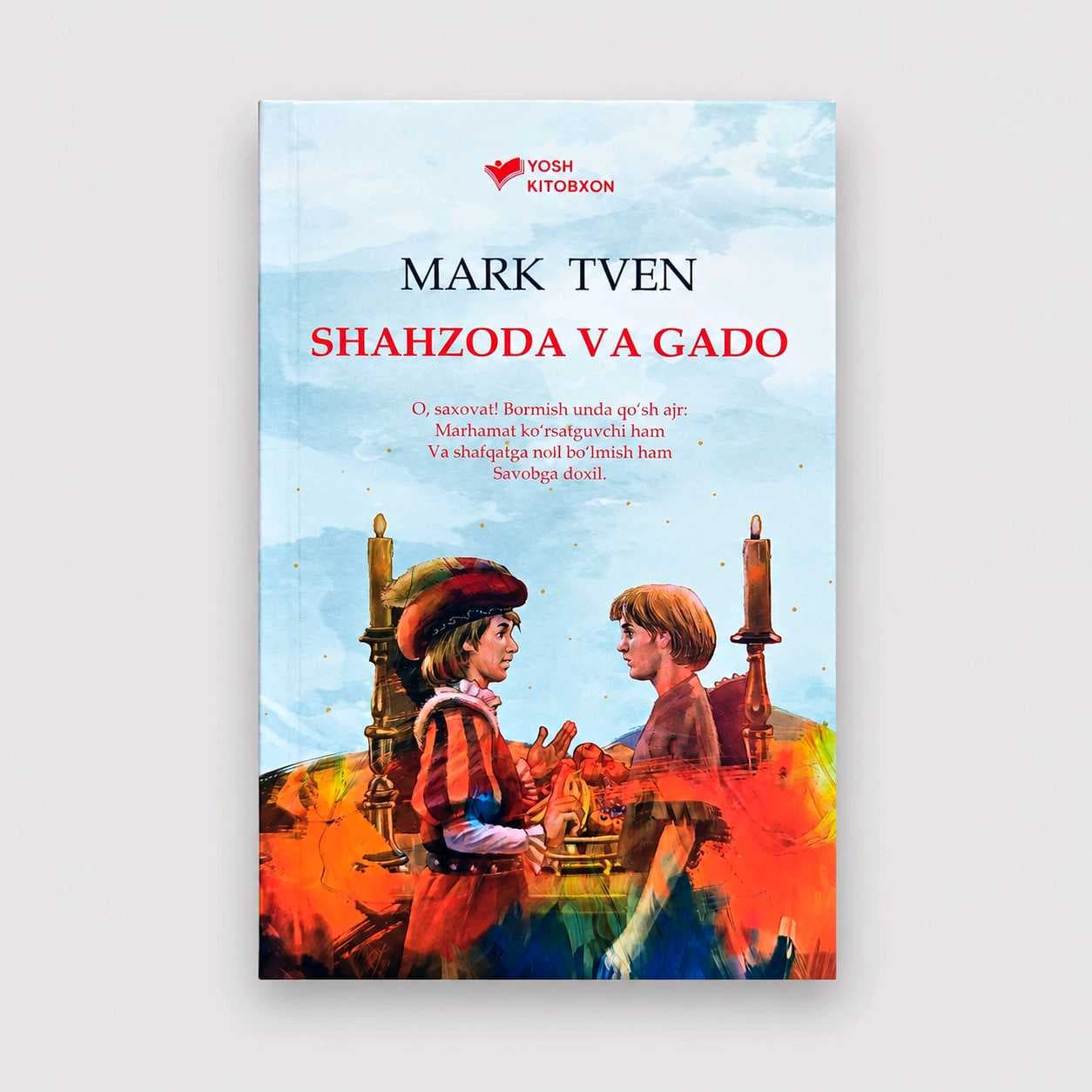 MARK TVEN: SHAHZODA VA GADO